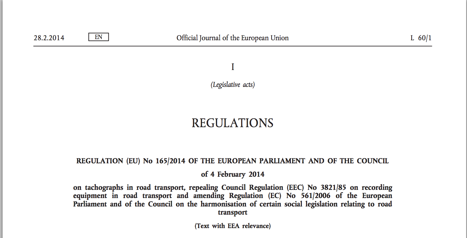 Legislative changes to Tachograph and Exemption rules